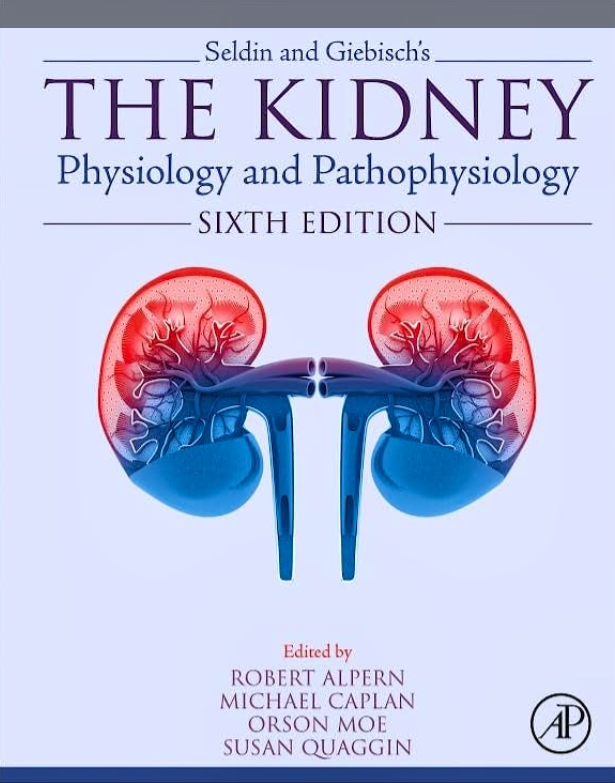 Seldin and Giebisch's The Kidney 6th Edition cover