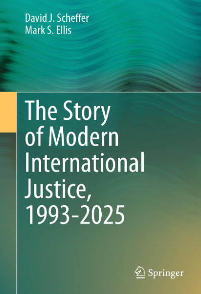 The Story of Modern International Justice, 1993-2025