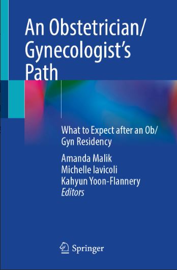 An Obstetrician/Gynecologist’s Path