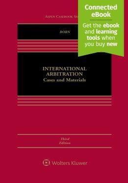 International Arbitration: Cases and Materials 3rd ed - CLNZ Books 