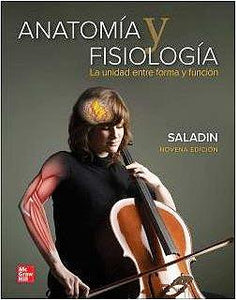 Anatomía y Fisiología. La Unidad entre Forma y Función.  9° Edición