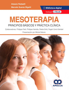 Mesoterapia. Principios Básicos y Práctica Clínica