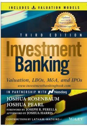 Investment Banking: Valuation, LBOs, M&A, and IPOs, 3rd Edition - CLNZ Books 