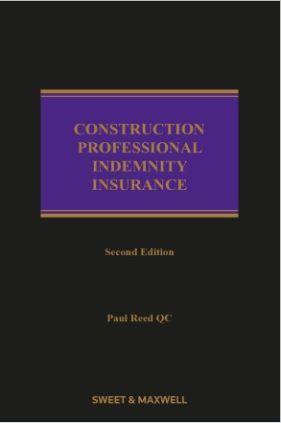 Construction Professional Indemnity Insurance 2nd ed - CLNZ Books 