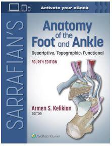 SARRAFIAN's Anatomy of the Foot and Ankle. Descriptive, Topographic, Functional (eBook)