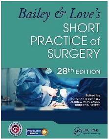 BAILEY and LOVE's Short Practice of Surgery