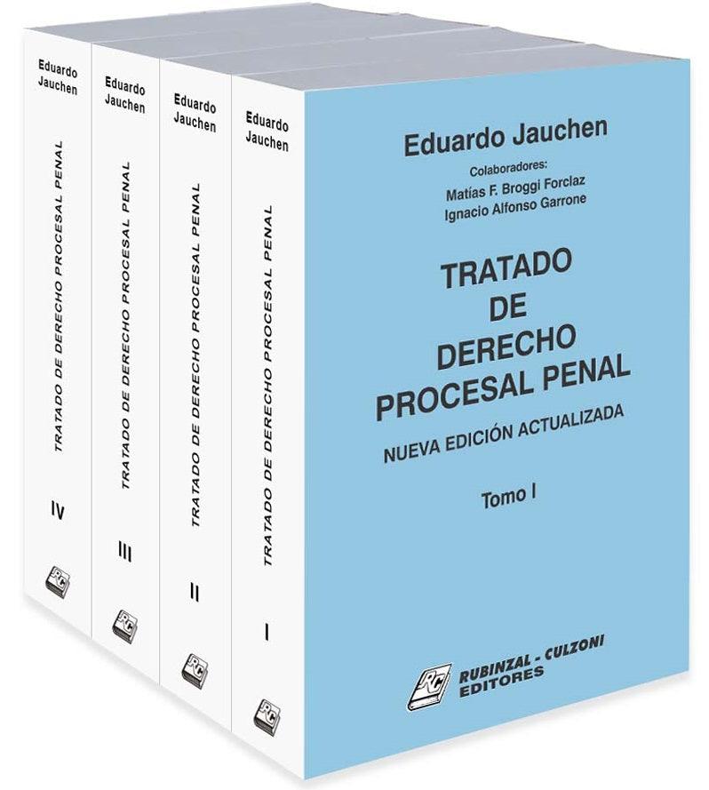 Tratado de Derecho Procesal Penal. 4 tomos